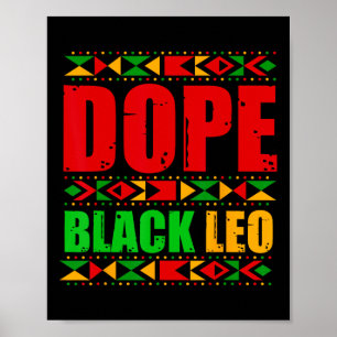 Drug Black Leo Black History Month Melanin African Poster