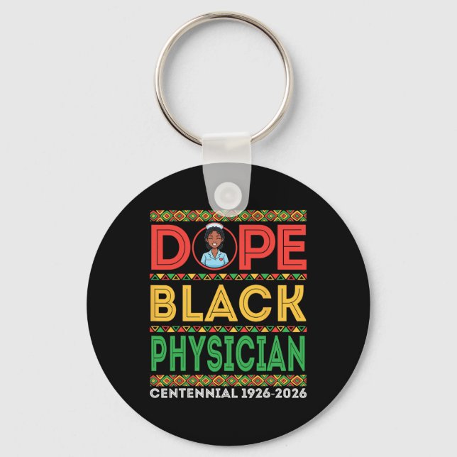 Drug Black Physician Centennial 1926 2026 Black Hi Keychain (Front)
