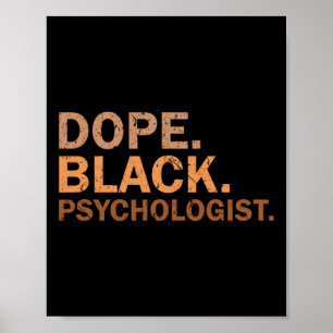 Drug Black Psychologist Melanin Black Month Africa Poster