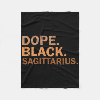 Drug Black Sagittarius Melanin African Zodiac Sagi Fleece Blanket