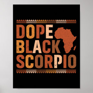 Drug Black Scorpio Melanin African History Month Z Poster