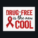 Drug-Free Is The New Cool Postcard<br><div class="desc">To see the complete Awareness Gift Boutique Collection of Red Ribbon Week and Drug Abuse Awareness t-shirts and gifts, please visit our Red Ribbon Week Section at Stand up for Drug Abuse Awareness with Drug-Free Is The New Cool t-shirts and gifts featuring grunge text and a red ribbon in the...</div>
