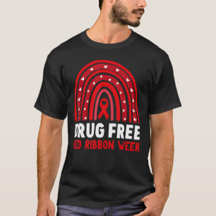 Drug Free Red Ribbon Week Awareness No To Drugs Re T-Shirt