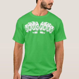 Drug FreeSober Sobriety Anniversary AA NA T-Shirt
