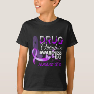 Drug Overdose Awareness Day August 31 Purple T-Shirt