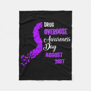 Drug Overdose Awareness Day August 31st Recovery W Fleece Blanket