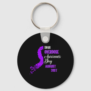 Drug Overdose Awareness Day August 31st Recovery W Keychain