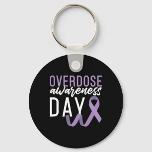 Drug Overdose Awareness Day Recovery Sober Sobriet Keychain