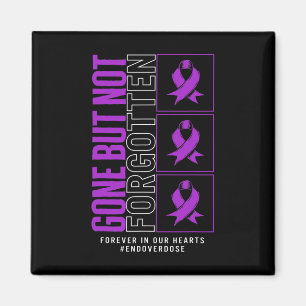 Drug Overdose Awareness Gone But Not Forgotten Rib Magnet