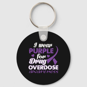 Drug Overdose Awareness I Wear Purple Keychain