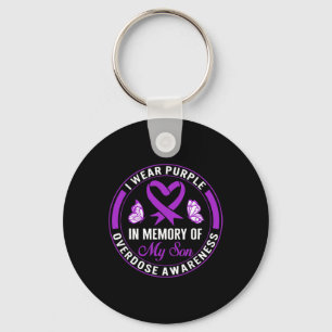 Drug Overdose Awareness In Memory Of My Son Purple Keychain
