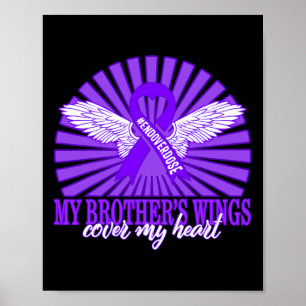 Drug Overdose Awareness My Brother's Wings Purple Poster