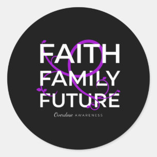 Drug Overdose Awareness Purple Ribbon Faith Family Classic Round Sticker