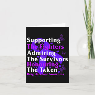Drug Overdose Awareness Supporting The Fighters Su Card