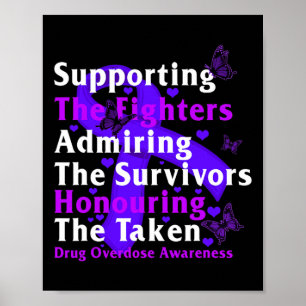 Drug Overdose Awareness Supporting The Fighters Su Poster