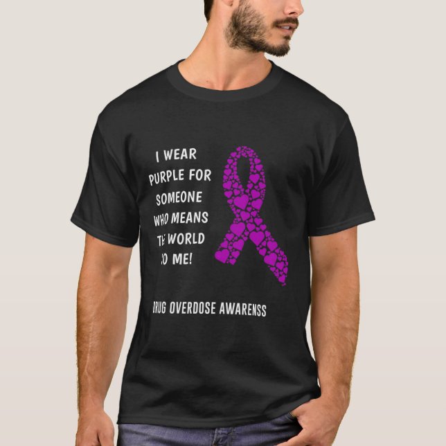 Drug Overdose Awareness  T-Shirt (Front)