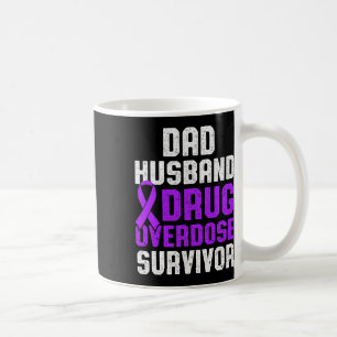 Drug Overdose Awareness Warrior Survivor 10  Coffee Mug