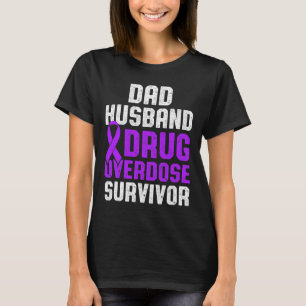 Drug Overdose Awareness Warrior Survivor 10 T-Shirt
