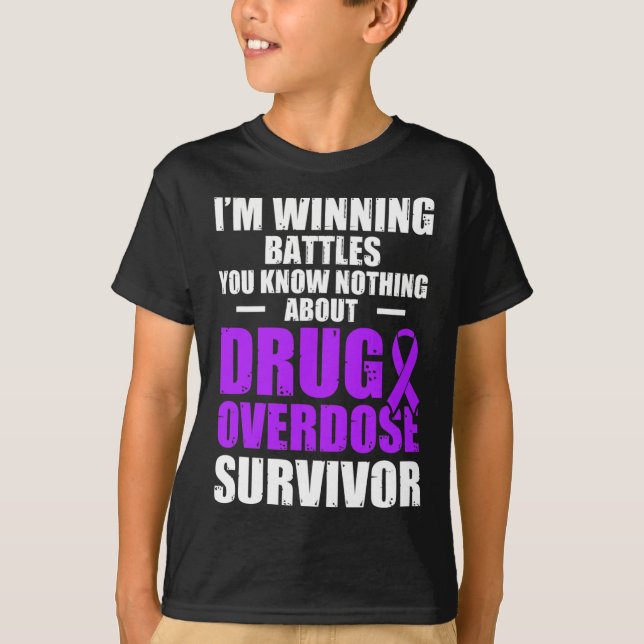Drug Overdose Awareness Warrior Survivor 13 T-Shirt (Front)