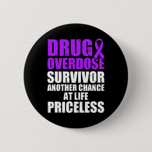 Drug Overdose Awareness Warrior Survivor 16  2 Inch Round Button