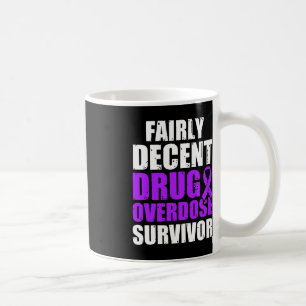 Drug Overdose Awareness Warrior Survivor 1 Coffee Mug