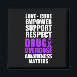 Drug Overdose Awareness Warrior Survivor 21  Magnet<br><div class="desc">Drug Overdose Awareness Warrior Survivor 21</div>