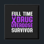 Drug Overdose Awareness Warrior Survivor 22  Magnet<br><div class="desc">Drug Overdose Awareness Warrior Survivor 22</div>