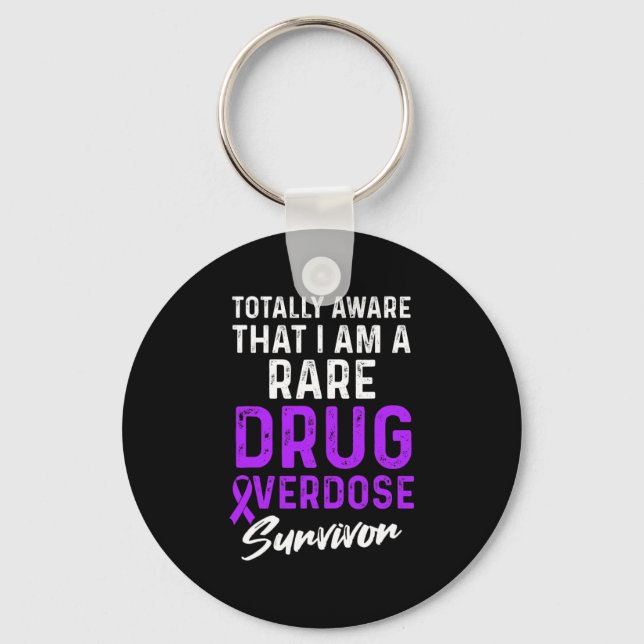 Drug Overdose Awareness Warrior Survivor 28 Keychain (Front)