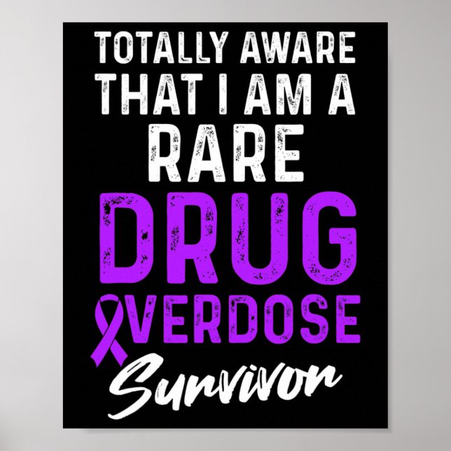 Drug Overdose Awareness Warrior Survivor 2  Poster (Front)