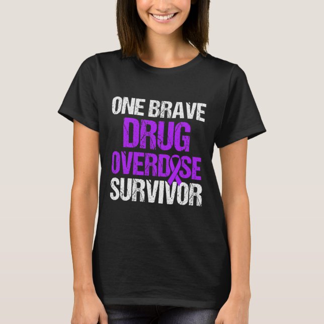 Drug Overdose Awareness Warrior Survivor 35 T-Shirt (Front)
