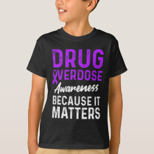 Drug Overdose Awareness Warrior Survivor 37  T-Shirt