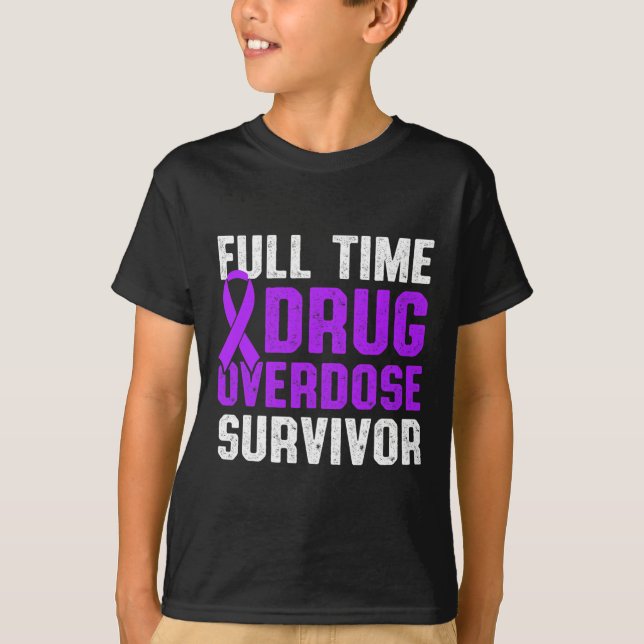 Drug Overdose Awareness Warrior Survivor 40 T-Shirt (Front)