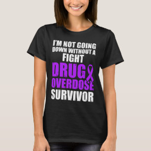 Drug Overdose Awareness Warrior Survivor 48 T-Shirt