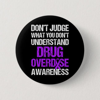 Drug Overdose Awareness Warrior Survivor 4 2 Inch Round Button