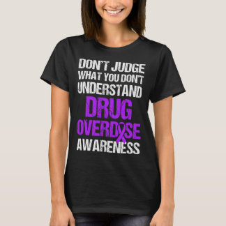 Drug Overdose Awareness Warrior Survivor 4 T-Shirt