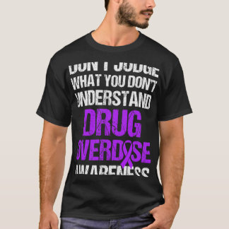 Drug Overdose Awareness Warrior Survivor 4 T-Shirt