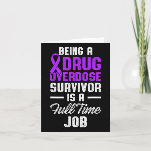 Drug Overdose Awareness Warrior Survivor 51  Card