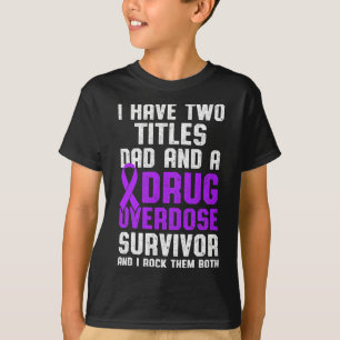 Drug Overdose Awareness Warrior Survivor 54 T-Shirt