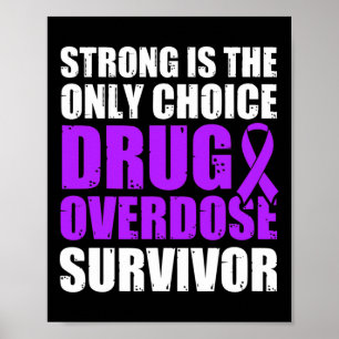 Drug Overdose Awareness Warrior Survivor 5 Poster