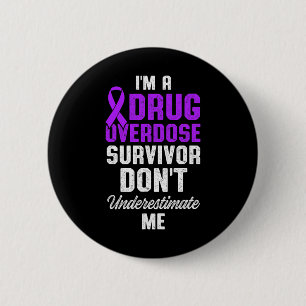 Drug Overdose Awareness Warrior Survivor 61 2 Inch Round Button