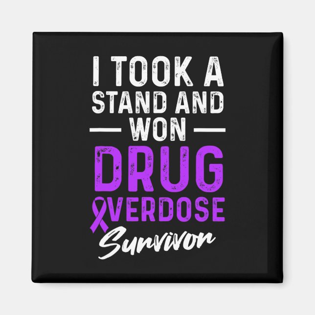 Drug Overdose Awareness Warrior Survivor 6 Magnet (Front)