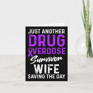Drug Overdose Awareness Warrior Survivor 7  Card