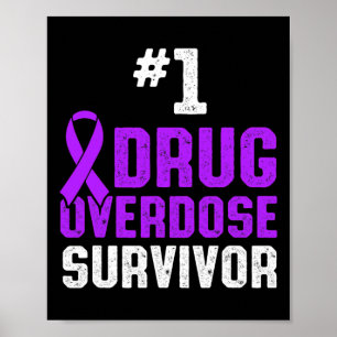 Drug Overdose Awareness Warrior Survivor 8  Poster