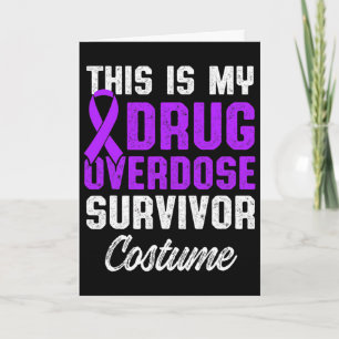Drug Overdose Awareness Warrior Survivor &#   Card