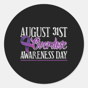 Drug Overdose Shirt August 31 Purple Ribbon Tee Classic Round Sticker