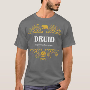 Druid Class Tabletop RPG Gaming 1 T-Shirt