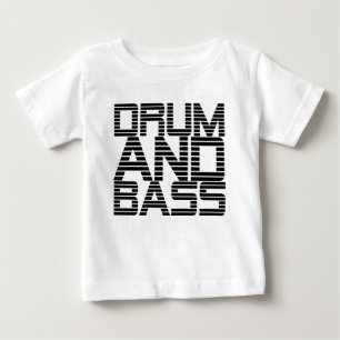 Drum and Bass Baby T-Shirt