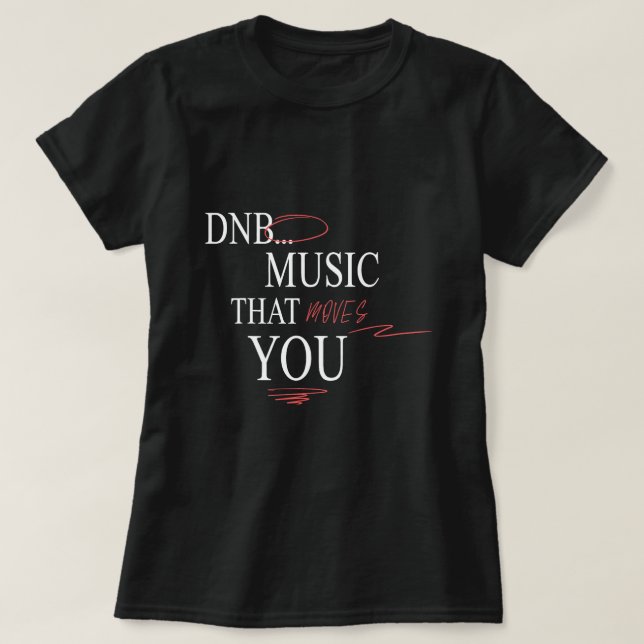 Drum And Bass Music Liquid Junglist DnB T-Shirt (Design Front)