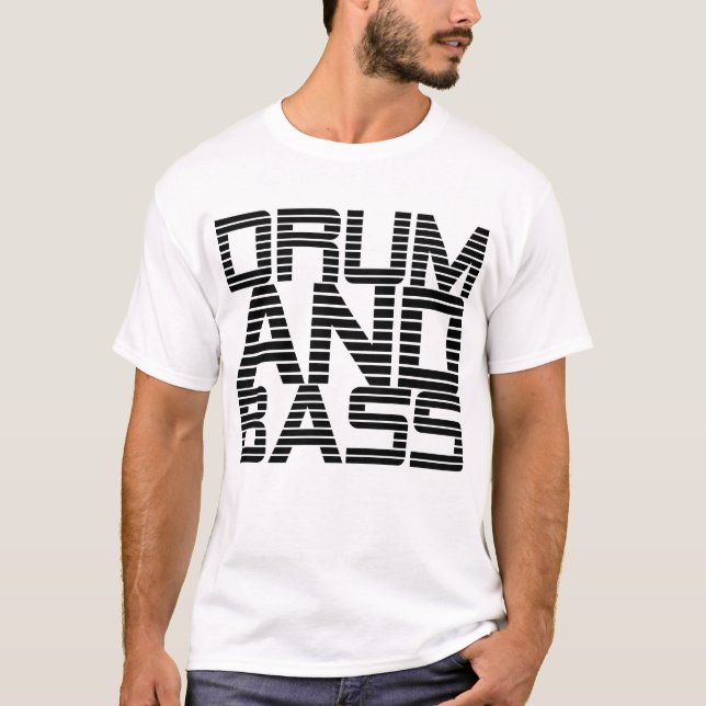 Drum and Bass T-Shirt (Front)