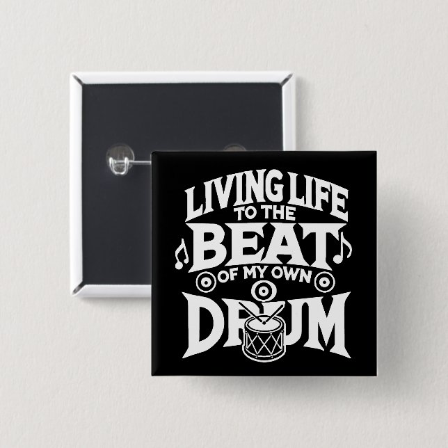 Drum Beat 2 Inch Square Button (Front & Back)